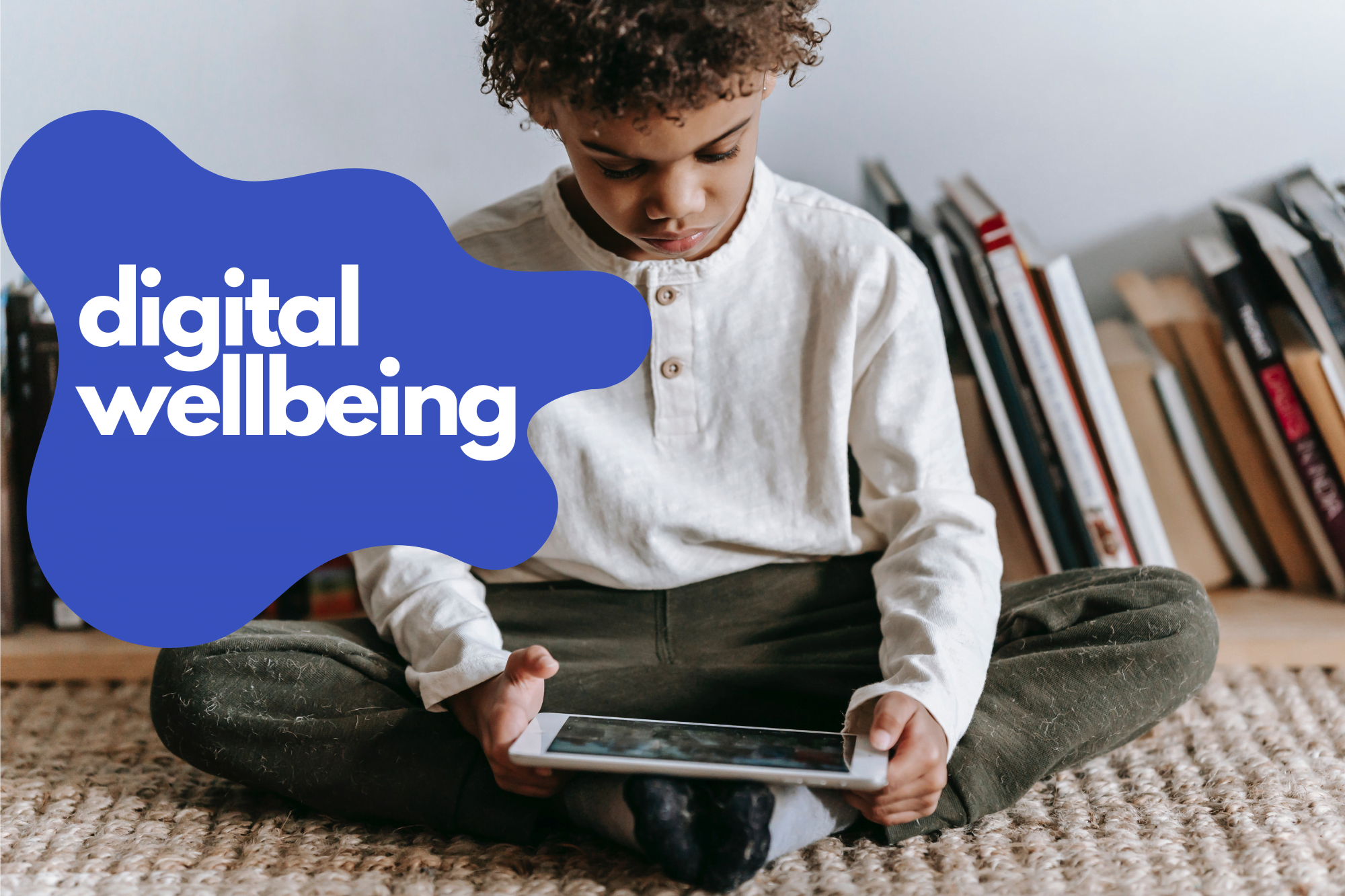 digital wellbeing and parental controls