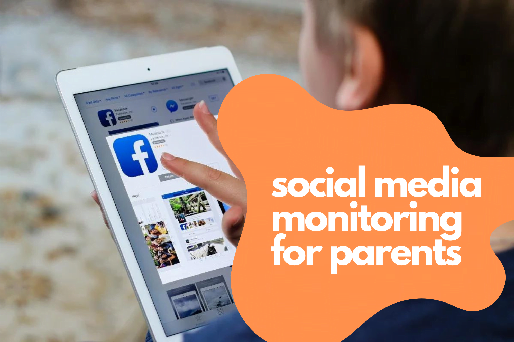 Apps for parents to monitor social media