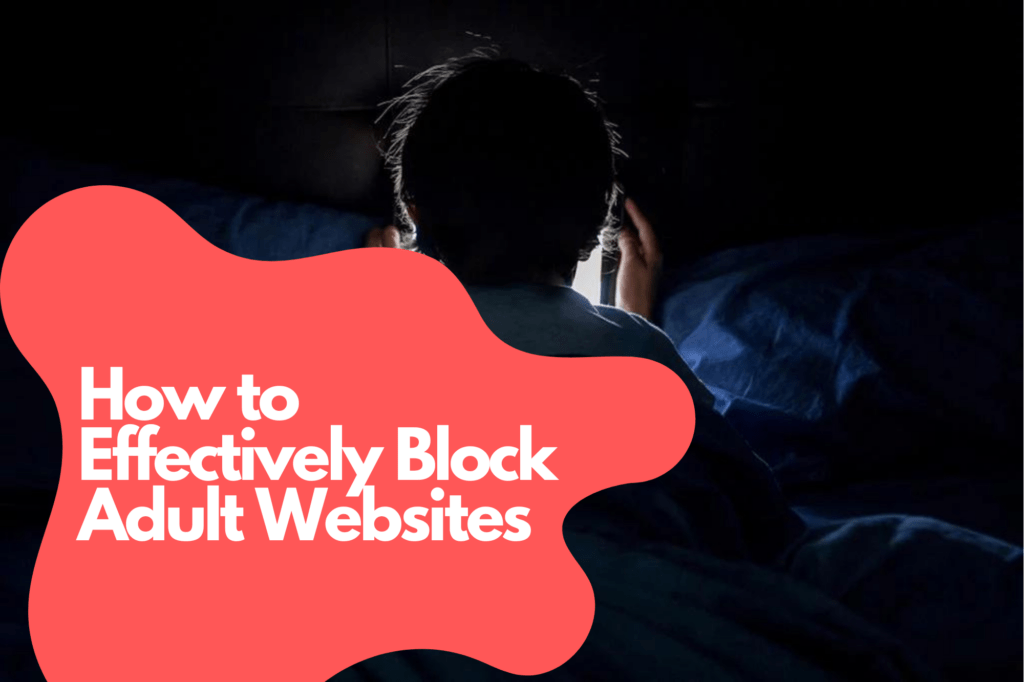 How to Block Adult Websites on Your Samsung Phone?