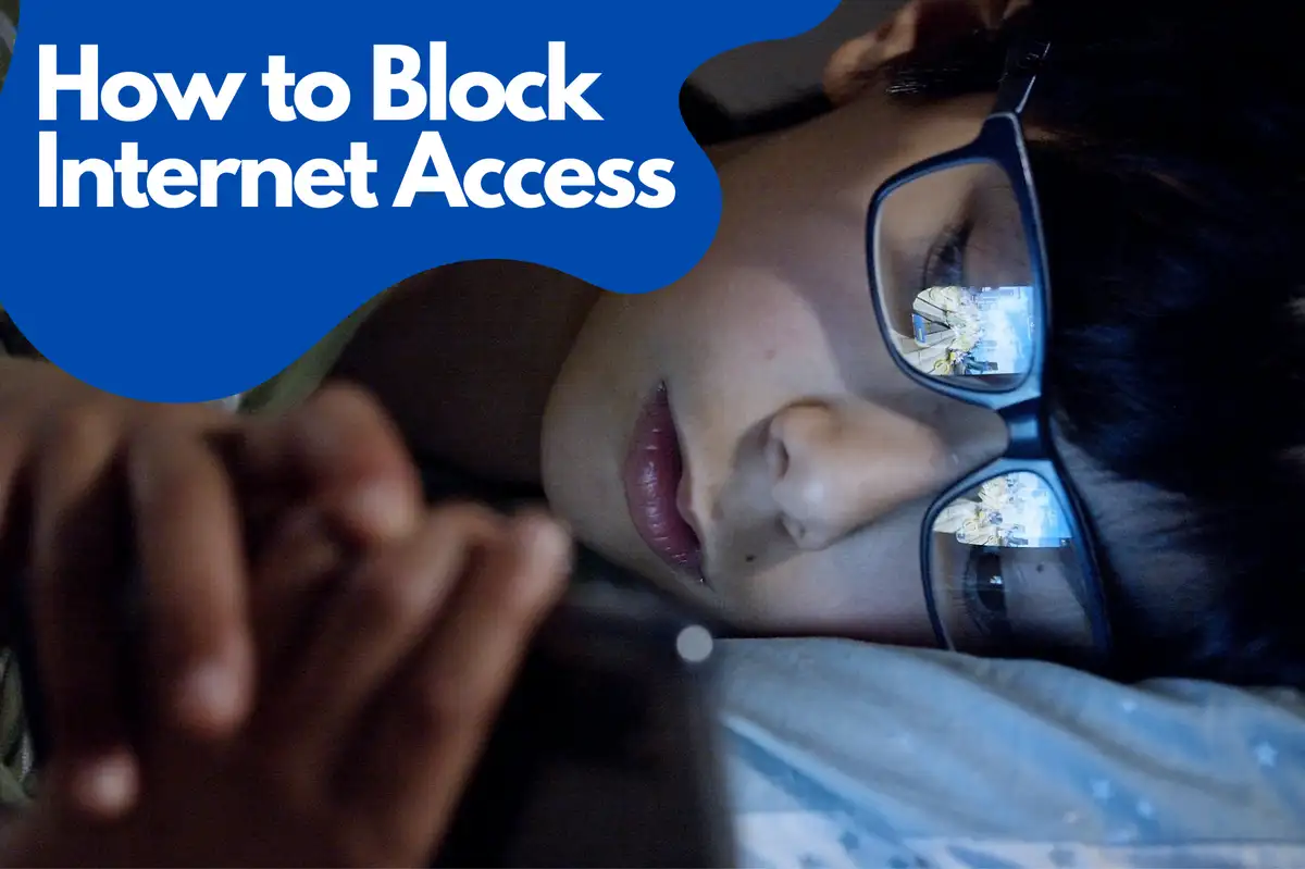 Comment bloquer l'accès à Internet